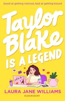 Taylor Blake Is a Legend. The teen debut from the bestselling rom-com author, Paperback/Laura Jane Williams