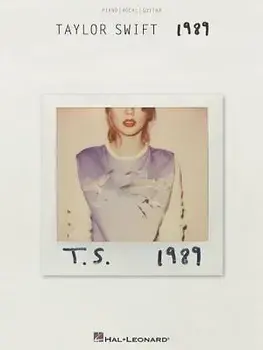 Taylor Swift - 1989, Paperback/Taylor Swift