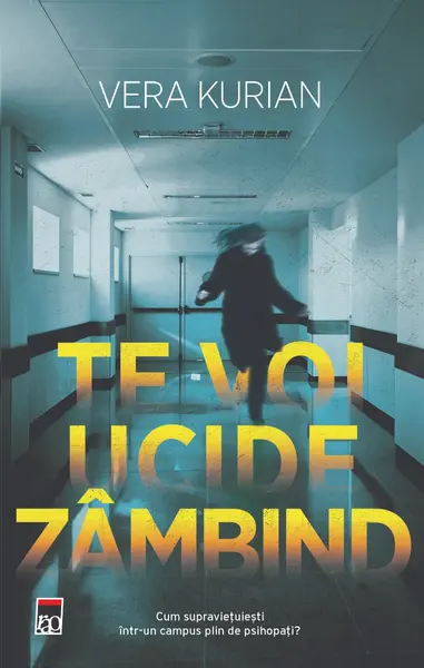Te voi ucide zâmbind