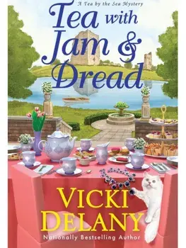 Tea with Jam & Dread, Hardback/Vicki Delany