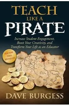 Teach Like A Pirate