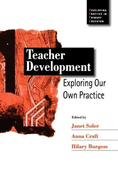 Teacher Development. Exploring Our Own Practice, Paperback/***