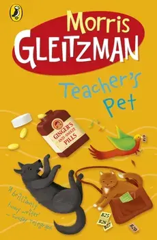 Teacher's Pet, Paperback/Morris Gleitzman