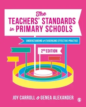 Teachers' Standards in Primary Schools. Understanding and Evidencing Effective Practice, Paperback/Genea N. Alexander