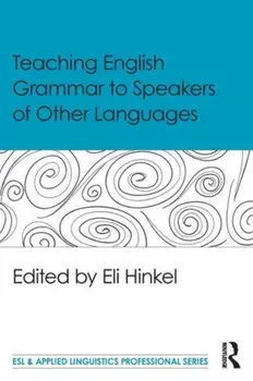 Teaching English Grammar to Speakers of Other Languages, Paperback/***