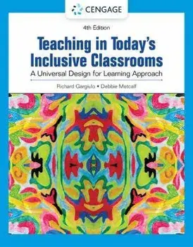 Teaching in Today's Inclusive Classrooms: A Universal Design for Learning Approach. 4 ed, Paperback/***