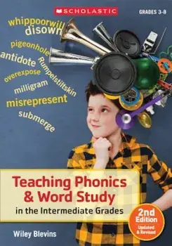 Teaching Phonics & Word Study in the Intermediate Grades, Paperback/Wiley Blevins