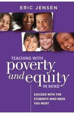 Teaching with Poverty and Equity in Mind - Eric Jensen
