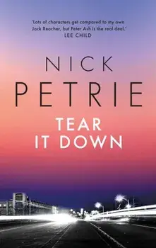 Tear It Down, Paperback/Nick Petrie