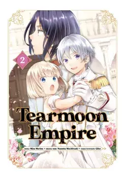 Tearmoon Empire (Manga) Volume 2, Paperback/Nozomu Mochitsuki