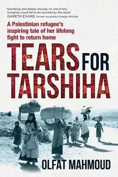 Tears for Tarshiha, Paperback/Olfat Mahmoud