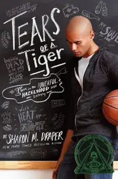 Tears of a Tiger, Hardcover/Sharon M. Draper