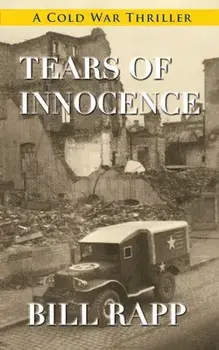 Tears of Innocence, Paperback/Bill Rapp