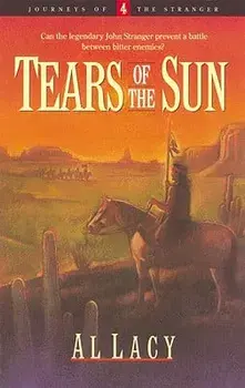 Tears of the Sun/Al Lacy