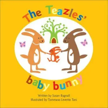 Teazles' Baby Bunny, Paperback/Susan Bagnall
