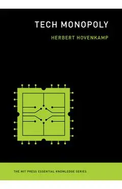 Tech Monopoly - Herbert Hovenkamp
