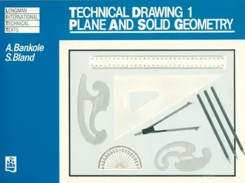 Technical Drawing 1: Plane and Solid Geometry, Paperback/Stuart Bland