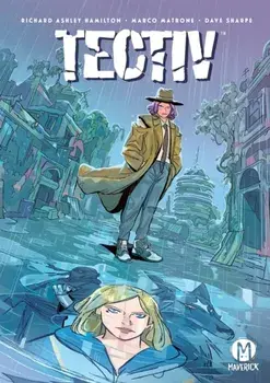 Tectiv Vol. 1. Noirtopia, Paperback/Richard Ashley Hamilton