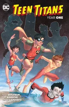 Teen Titans: Year One (New Edition), Paperback/Karl Kerschl