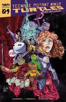 Teenage Mutant Ninja Turtles: Reborn, Vol. 9 - First, Last, Always, Paperback/Vincenzo Federici