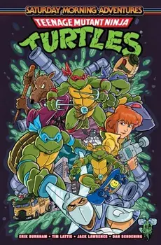 Teenage Mutant Ninja Turtles: Saturday Morning Adventures, Vol. 2, Paperback/Tim Lattie