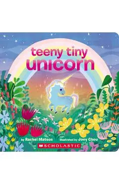 Teeny Tiny Unicorn - Rachel Matson