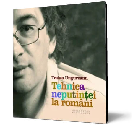 Tehnica neputinţei la români (audiobook)