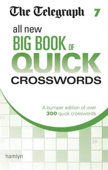 Telegraph All New Big Book of Quick Crosswords 7, Paperback/***