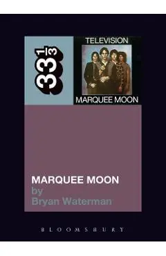 Television's Marquee Moon