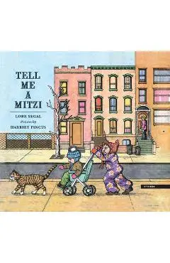 Tell Me a Mitzi - Lore Segal