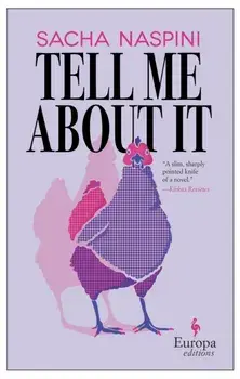 Tell Me About It, Paperback/Sacha Naspini