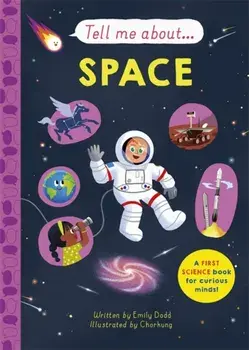 Tell Me About: Space, Hardback/Emily Dodd
