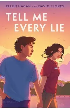 Tell Me Every Lie - Ellen Hagan