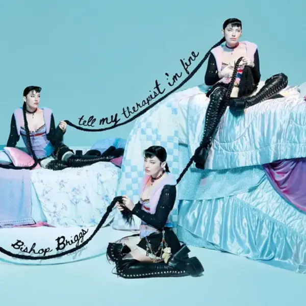 Tell My Therapist I'm Fine - Vinyl | Bishop Briggs