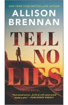 Tell No Lies - Allison Brennan