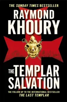 Templar Salvation, Paperback/Raymond Khoury