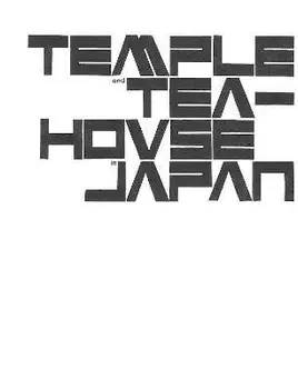 Temple and Teahouse in Japan, Paperback/Werner Blaser