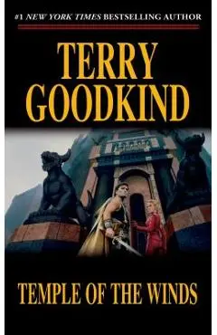Temple of the Winds: Book Four of the Sword of Truth - Terry Goodkind