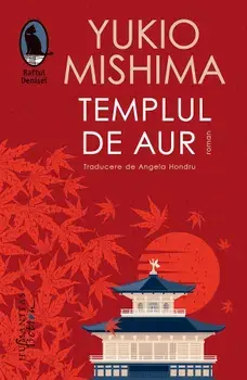 Templul de aur/Yukio Mishima