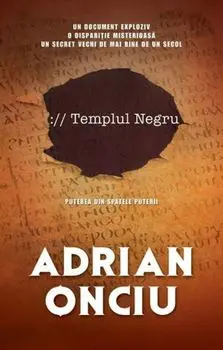 Templul Negru/Adrian Onciu
