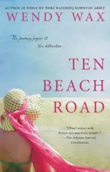 Ten Beach Road, Paperback/Wendy Wax