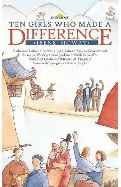 Ten Girls Who Made a Difference - Irene Howat