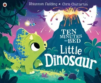 Ten Minutes to Bed: Little Dinosaur, Paperback/Rhiannon Fielding