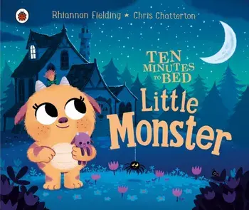 Ten Minutes to Bed: Little Monster, Board book/Rhiannon Fielding