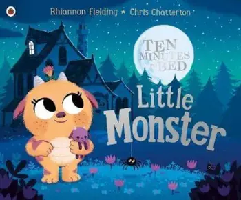 Ten Minutes to Bed: Little Monster, Paperback/Rhiannon Fledling