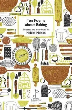 Ten Poems about Baking, Paperback/***