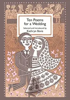 Ten Poems for a Wedding, Paperback/***