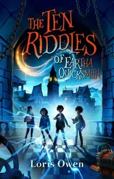 Ten Riddles of Eartha Quicksmith, Paperback/Loris Owen