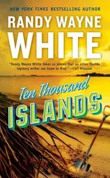 Ten Thousand Islands, Paperback/Randy Wayne White