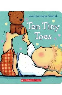 Ten Tiny Toes - Caroline Jayne Church